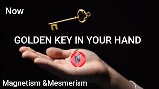 Magnetism Golden keyancientmesmerismshaktipat