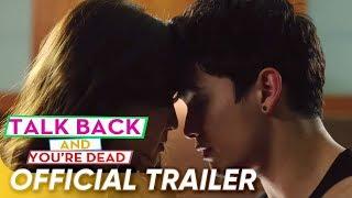 Talk Back And Youre Dead Official Trailer  James Reid Nadine Lustre  Talk Back And Youre Dead