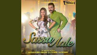 Sassu Aale feat. Vikrala Vicky Aarju Dhilon