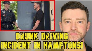 Breaking Justin Timberlakes DUI Arrest in the Hamptons