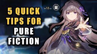 5 Quick Tips to Help in Pure Fiction  Easy F2P Guide  Honkai Star Rail
