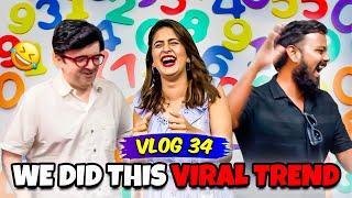 WE DID THIS VIRAL TREND   VLOG 34