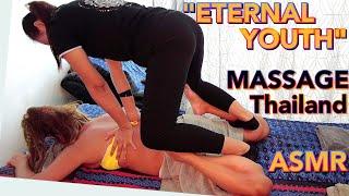 ASMR Thai massage Eternal youth