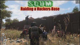 SCUM Raiding A Hackers Base