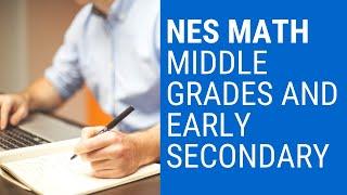 NES Mathematics Middle Grades and Early Secondary – You Can Do Great  Practice Problem