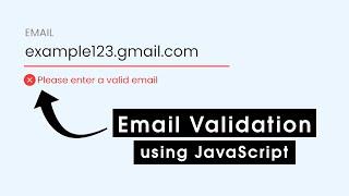 How To Make Email Validation Using JavaScript  Valid & Invalid Email Check In JavaScript