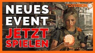 NEUES EVENT in The Division 2  The Division 2 NEWS  The Division 2 Deutsch