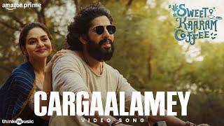 Cargaalamey - Video Song  Sweet Kaaram Coffee  Lakshmi  Madhoo  Santhy  Govind Vasantha