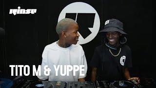 Tito M & Yuppe DJ set  Rinse France