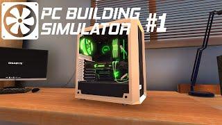 Виртуальные сборки в PC Building Simulator и общение #1