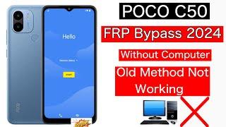 Poco C50 FRP Bypass without Pc  Xiaomi Poco C50 FRP Unlock old method not working