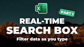 Real-Time Data Search Box in Excel with FILTER function Part 1