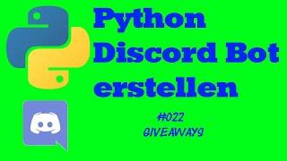 Python Discord Bot erstellen #022 Giveaways