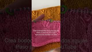 #short Crea Bodoquines Flor a tu aire-  #dosagujas #knitting #bodoquinflor