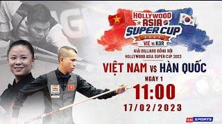  TRỰC TIẾP  Việt Nam - Hàn Quốc  Pool Billiard Hollywood Asia Super Cup