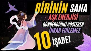 Birinin Sana Aşk Enerjisi Gönderdiğini Gösteren İnkar Edilemez 10 İşaret