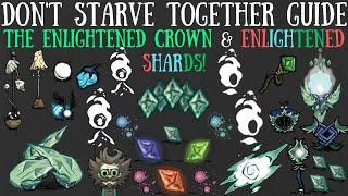 The Enlightened Crown & Enlightened Shards Combat Gestalts & More - Dont Starve Together Guide