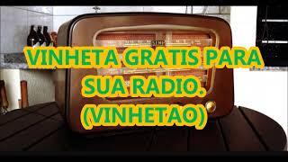 VINHETA GRATIS. VINHETÃO CANTADA PRADIOS.WEBRADIOS .PROGRAMAS. LINK PARA BAIXAR NA DESCRIÇAO