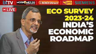 Inside India’s Economic Strategy Dr V Anantha Nageswaran’s Reviews Economic Survey 2023-24