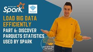 The Magic behind Parquet File Statistics and Spark - Load Big Data Efficiently Part 6