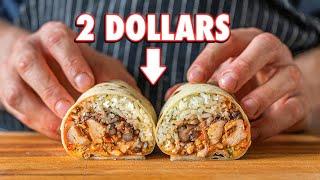 The 2 Dollar Burrito  But Cheaper