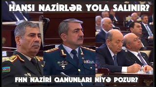 PAYLAŞ Hansı nazirlər yola salınacaq? FHN naziri Kəmaləddin Heydərov niyə qanunları pozur?