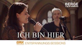 Berge - Ich bin hier Unplugged in Hamburg