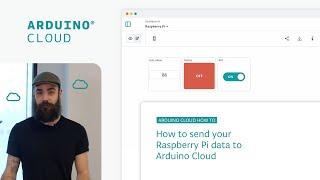 How to Send Your Raspberry Pi Data to Arduino Cloud