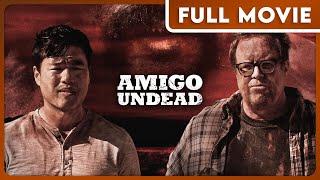 Amigo Undead 1080p FULL MOVIE - Comedy Horror Independent Thriller