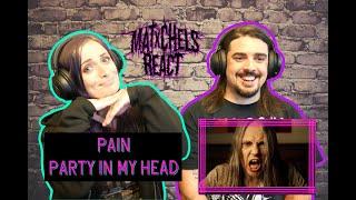 Pain - Party In My Head ReactReview