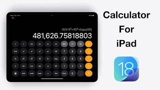 Calculator for iPad in iPadOS 18 everything you need to know