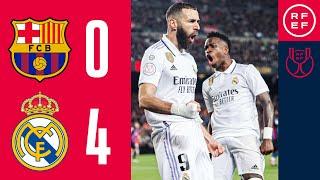 Resumen  Copa del Rey  FC Barcelona 0-4 Real Madrid  Semifinal vuelta