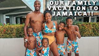 OUR FAMILY VACATION TO JAMAICA