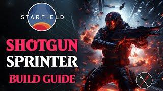 Starfield Build Guide - Shotgun Sprinter Run N Gun