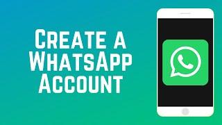 How to Create a WhatsApp Account  WhatsApp Guide Part 3