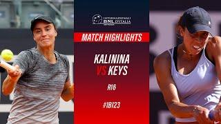 Kalinina vs Keys R16 Match Highlights  #IBI23