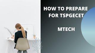 how to prepare for TSPGECETCSE in 10 days