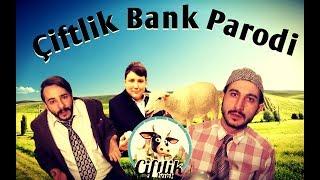 ÇİFTLİK BANK PARODİ - İDO SEN