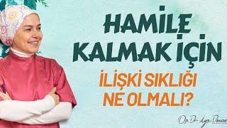 Hamile Kalmak İçin İlişki Sıklığı Ne Olmalı?