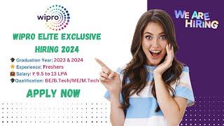 Wipro Elite Exclusive Hiring 2024  Project Engineer Salary ₹ 3.5 LPA