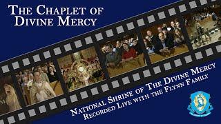 Chaplet of Divine Mercy in Song 2007 - National Shrine of The Divine Mercy with the Flynn Family