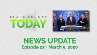 Clark County TODAY • Episode 23 • March 5 2020