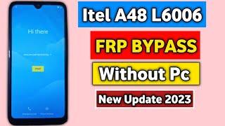 itel A48 FRP BYPASS Android 10L6006 Google Account Unlock Without Pc New Method 2023