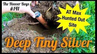 Metal Detecting Hunted Out site Garrett AT Max   Deep Tiny Silver