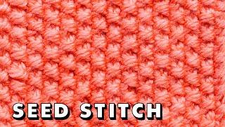 How to knit SEED STITCH the EASY WAY flat and in the round