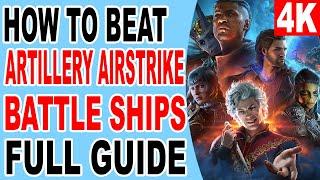 How to Beat Artillery Airstrike Battle Ship - Get to The Nether brain Baldurs Gate 3 PS5 Console