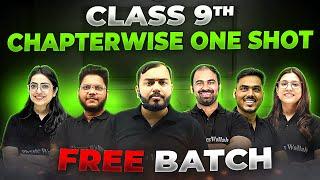 Launching ONE-SHOT Batch for Class 9th  FREE OF COST