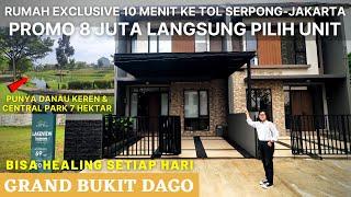 Rumah Mewah Murah Tangerang Selatan Perbatasan Akses Tol Serpong Jakarta & Stasiun– Grand Bukit Dago