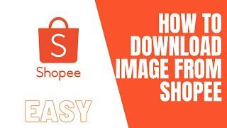 How to get and download image from Shopee to be used for your reselling and involve asia post