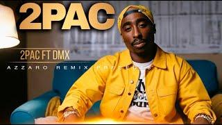 2Pac ft DMX - BLACKOUT Azzaro Remix